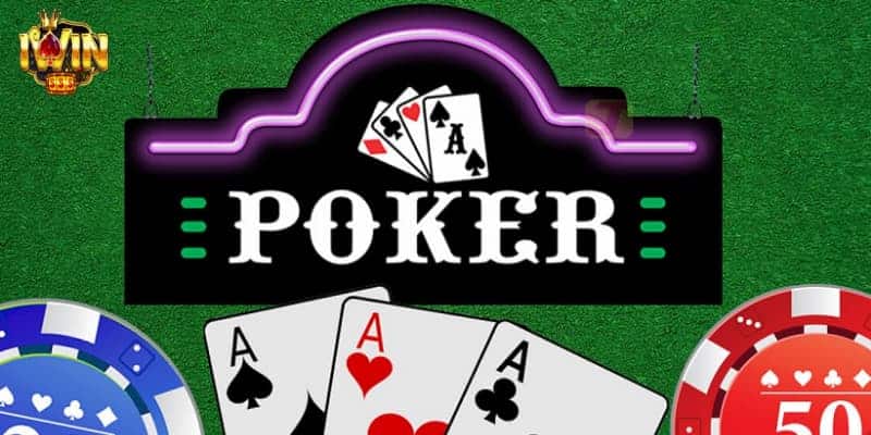 Giới thiệu về Poker Iwin